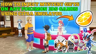 How to inject Mystery Gift in Generation 6 & 7 using Citra