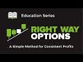 Education Series Consistent Profits Video #5