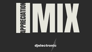 Appreciation mix (djelectronic)