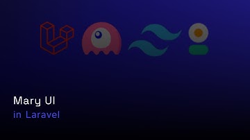 Mary UI in Laravel
