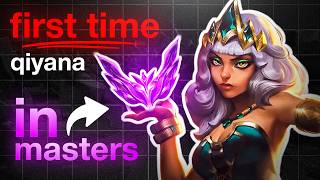 I FIRST TIMED QIYANA IN MASTERS...HERE'S WHAT HAPPENED