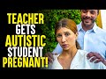 Teacher claps autistic student gets her pregnant unbelievable ending  sameer bhavnani