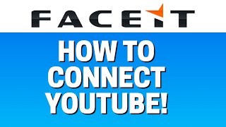 How To Connect Youtube Channel With Faceit