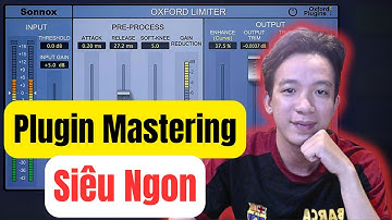 Oxford Limiter - Plugin Dùng Mastering Quá Ngon Làm Bài Hát To Căng Đẹp II HOÀNG TIẾN STUDIO