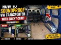 How to Soundproof a VW Transporter with Silent Coat (Road Noise Fix)