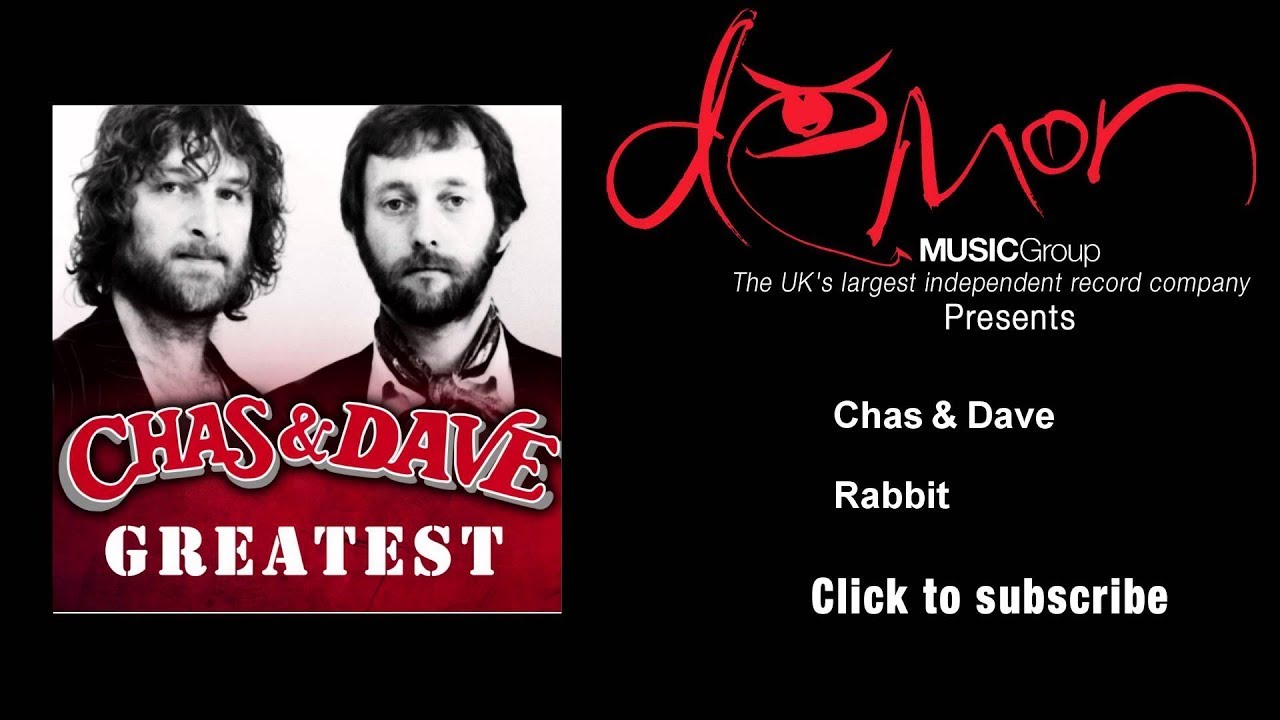 Chas & Dave Rabbit YouTube Music