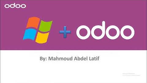 Odoo 13 on Windows 10 Tutorials -01