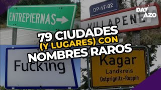 79 LUGARES y CIUDADES con nombres RAROS | #DATAZO