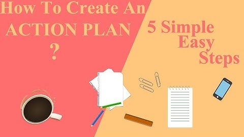 Action Plan | How To Create | 5 Simple Easy Steps | Success Tips Video [2018]