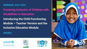 Arabic | 2 new tools: The Child Functioning Module–Teacher Version & the Inclusive Education Module