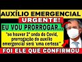 AUXÍLIO EMERGENCIAL NOVA PRORROGAÇÃO! GUEDES DIZ EU VOU PRORROGAR SE ISSO ACONTECER! CONFIRA AGORA!