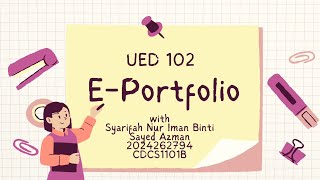 E-Portfolio || UED 102
