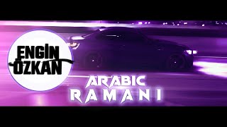 Arabic Remix - Ramani (Engin Özkan Remix) Tiktok Remix Resimi