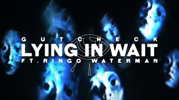 Gutcheck - "Lying in Wait" (feat. Ringo Waterman of Mugshot) Official Video | BVTV Music