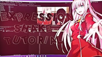 Expression Shakes - After Effects AMV Tutorial