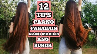 12 TIPS PAANO PAHABAIN ANG BUHOK NG MABILIS | TIPS HOW TO GROW HAIR FAST