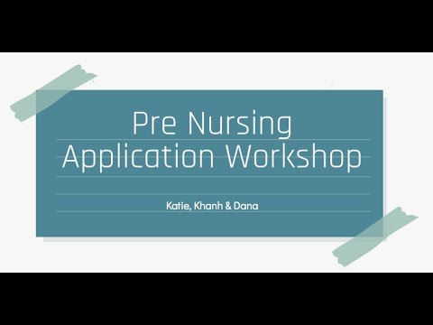 Pre-Nursing: The Application Process