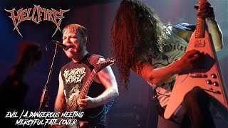 Hell Fire - Evil/A Dangerous Meeting (Mercyful Fate Cover) San Francisco 2022