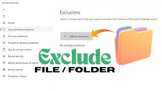 How to Exclude a File or Folder from Windows Defender Scan