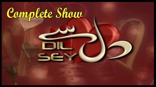 Dil Se | Music Show | Virsa Heritage Revived