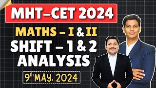 MHT-CET 2024 MATHS SHIFT ANALYSIS : 9th MAY SHIFT 1 & 2 ANALYSIS BY DINESH SIR|DINESH SIR LIVE STUDY