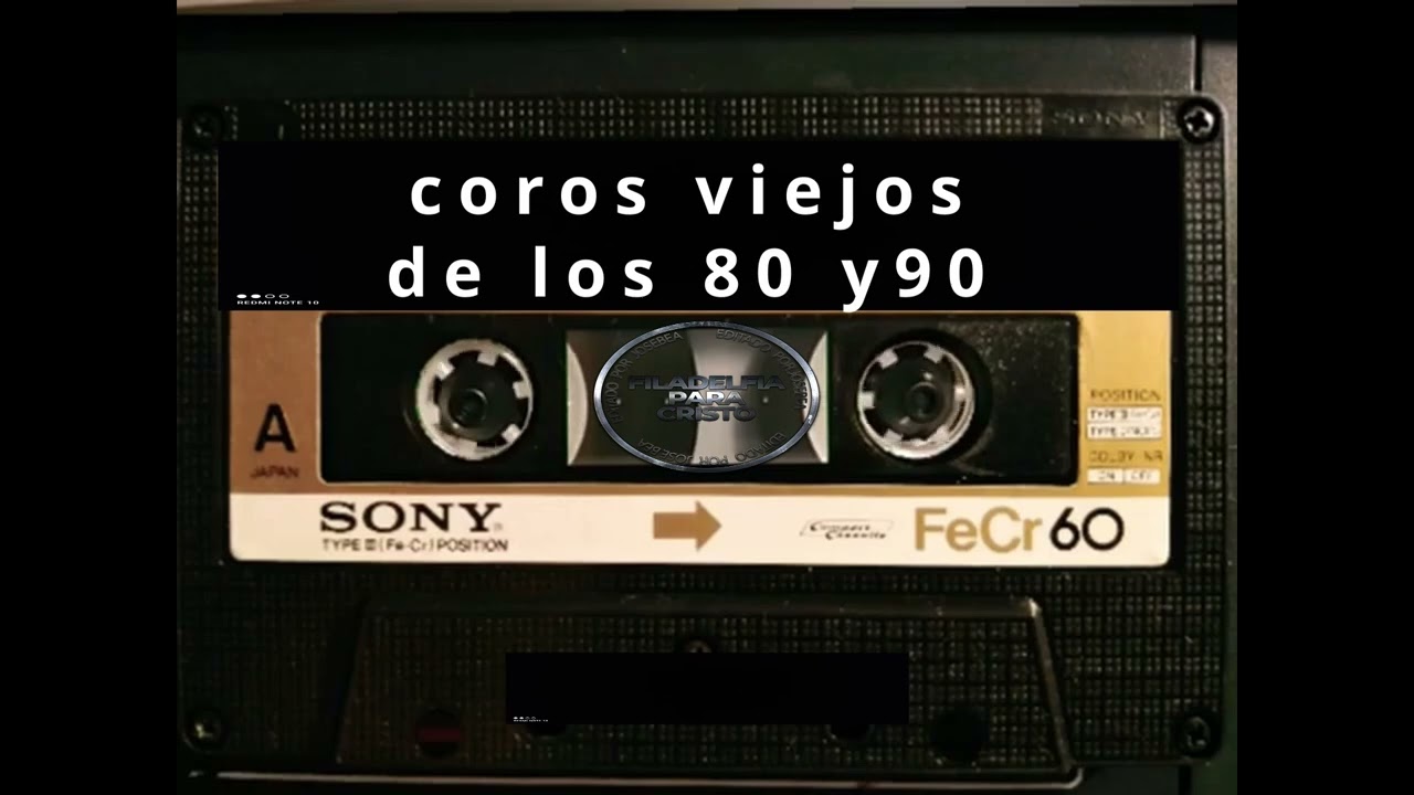 coros viejos 80 y 90