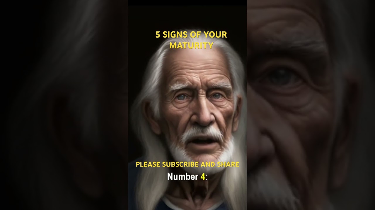 5 Signs of Maturity: How to Embrace Personal Growth and Fulfillment 