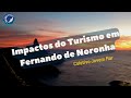 Impactos do Turismo em Fernando de Noronha. Um filme Coletivo Jovem Mar.