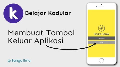 Kodular: Cara Membuat Tombol Keluar Aplikasi Android