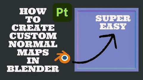 HOW TO CREATE CUSTOM NORMAL MAPS IN BLENDER AND USE THEM IN SUBSTANCE PAINTER
