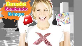 Videoletra Bombando Brinque Karaokê - Xspb Tube