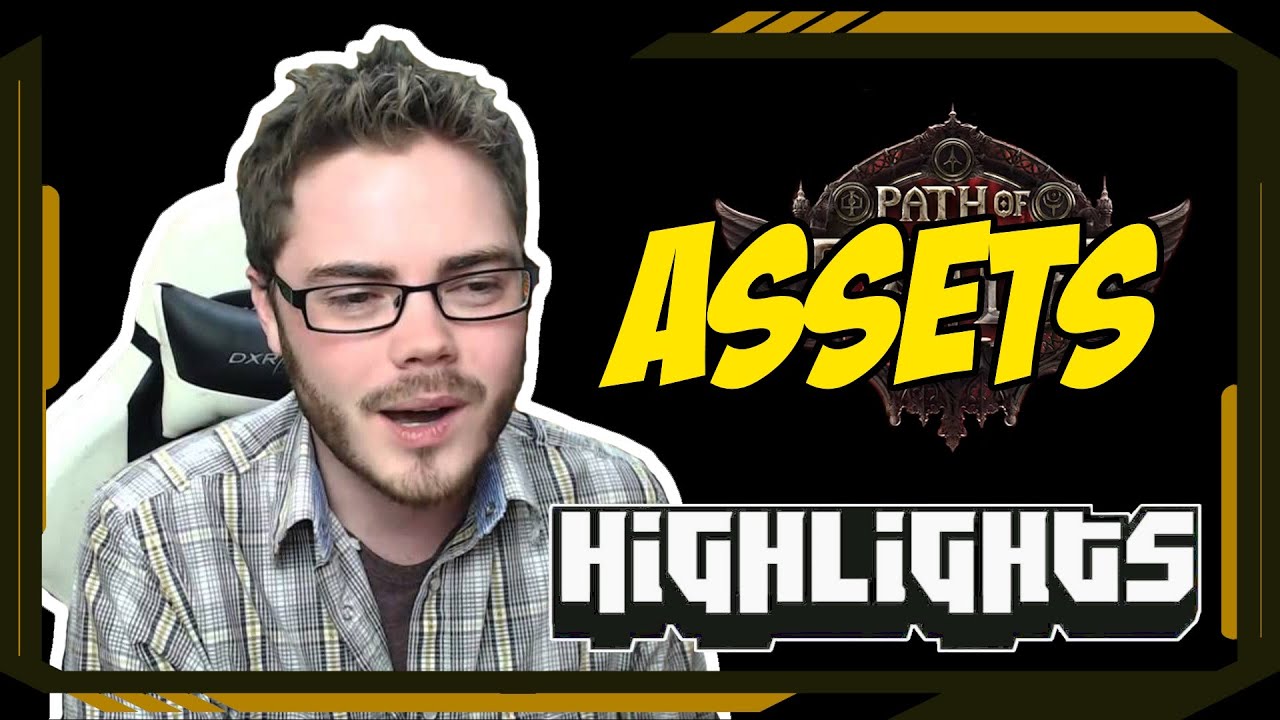 Assets - Path of Exile Highlights #413 - ZiggyD, Alkaizer, Quin69 ...