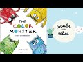 The color monster  kids books read aloud by books with blue
