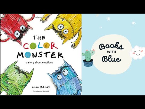 The Color Monster : Kids Books Read Aloud By Books With Blue