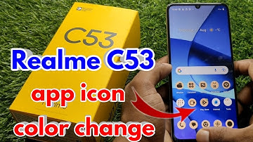 realme c53 app color change, realme c53 app icon color change