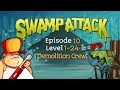 Swamp Attack | Episode 10 Full Level 1-24 | Demolition Crew