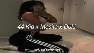 44 KID, MESITA, DUKI - LOUIS VUITTON ; LETRA