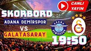  Skorbord Adana Demi̇rspor - Galatasaray Maçi