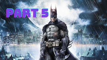 Batman: Arkham Asylum gameplay walkthrough part 5 [no commentary]