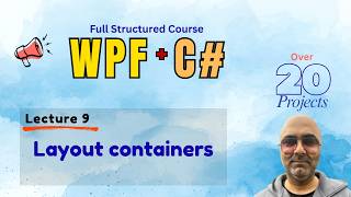 Layout containers  In WPF | MessageBox Class in WPF | WPF Course for Beginners