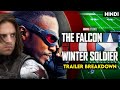 The Falcon And The Winter Soldier Trailer Breakdown || HINDI || DK DYNAMIC