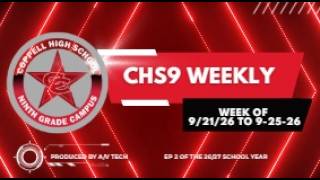 Details CHS9 WEEKLY Ep 2 9 21 26 to 9 25 26 Update