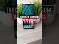 Trucos de Samsung que no conocias 📱🍃 #fyp #fypシ゚ #trucosparacelular #viralvideo #samsung