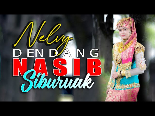Nelvy Halona Nasib Siburuak | Official Musik Vidio | Lagu minang terbaru class=