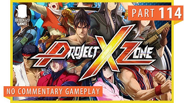 Project X Zone on N3DS - Walkthrough #114 │ Backlogged Games
