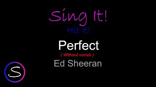 Ed Sheeran - Perfect - without vocals