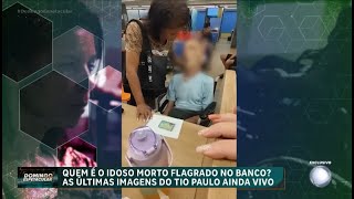 Tio Paulo Quem É O Idoso Morto Flagrado Em Banco Do Rio De Janeiro?