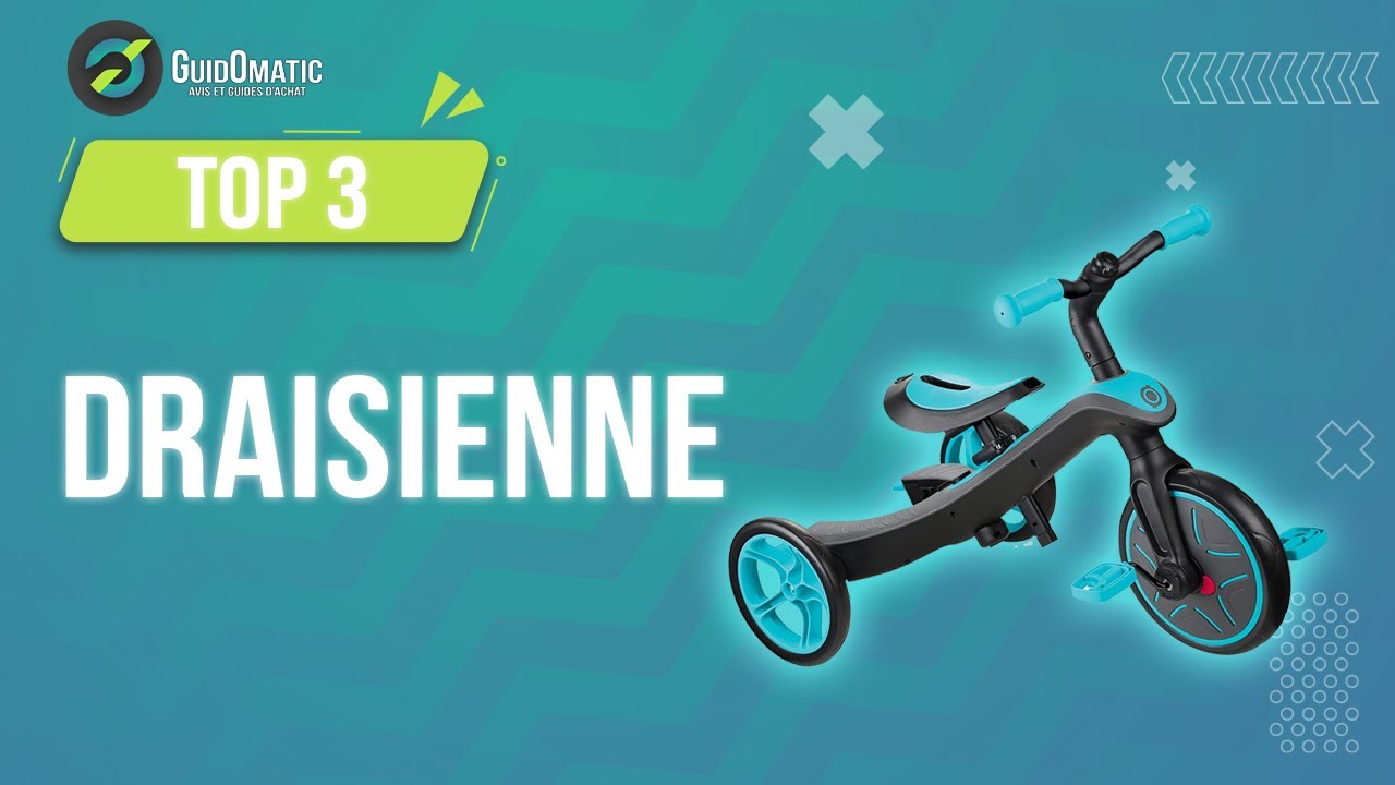 ⭐️ TOP 3 : DRAISIENNE 2023