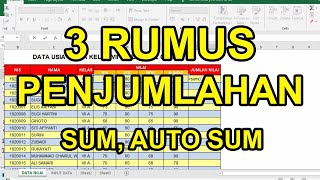 Belajar Excel | Rumus Penjumlahan Excel SUM Otomatis ( Kebawah, Kesamping, Beda Sheet)