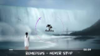 Remedeus_-_Never_Stop_(Alan_Walker_Style)(720p)